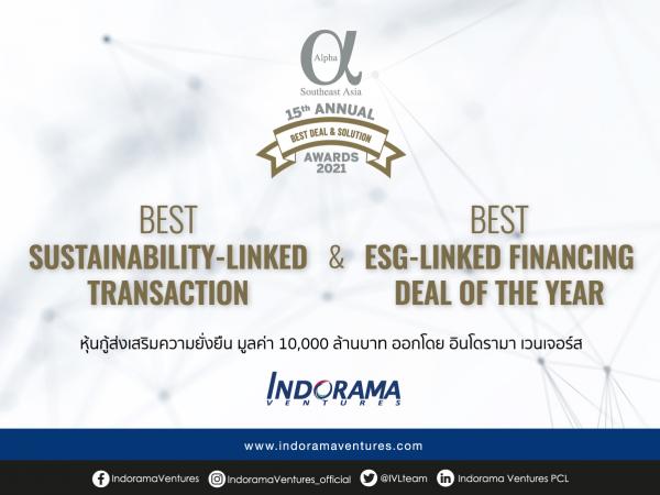อินโดรามา เวนเจอร์ส คว้ารางวัล “Best Sutainability-Linked Transaction & Best ESG-Linked Finacing Deal of the Year” จาก Alpha South East Asia