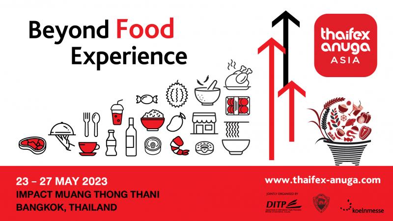 DITP ร่วมกับภาคเอกชน จัดกิจกรรมพิเศษ จุดไอเดียธุรกิจ    ในงาน THAIFEX – ANUGA ASIA 2023