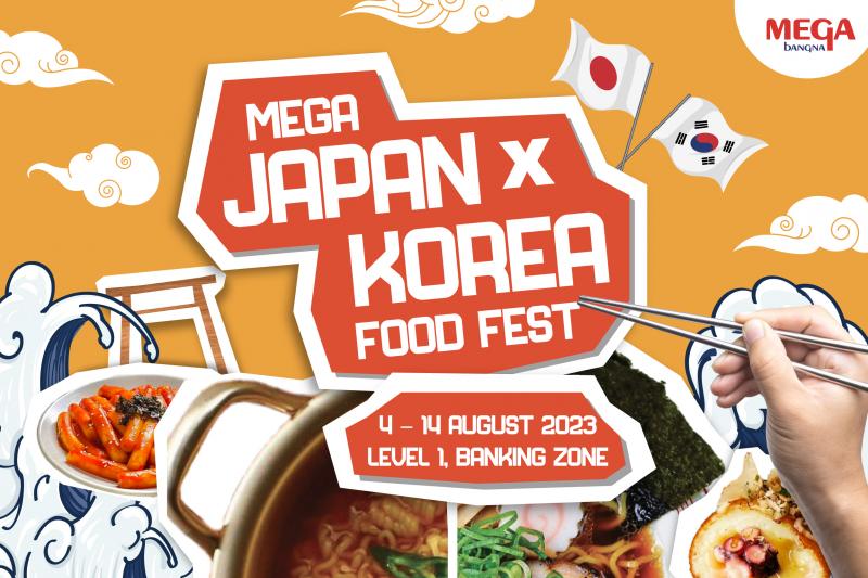 ยกขบวนความอร่อย ไม่ต้องบินไกลไปถึงญี่ปุ่น-เกาหลี  ในงาน MEGA JAPAN X KOREA FOOD FEST 2023 วันที่ 4-14 สิงหาคมนี้ ณ ศูนย์การค้าเมกาบางนา 