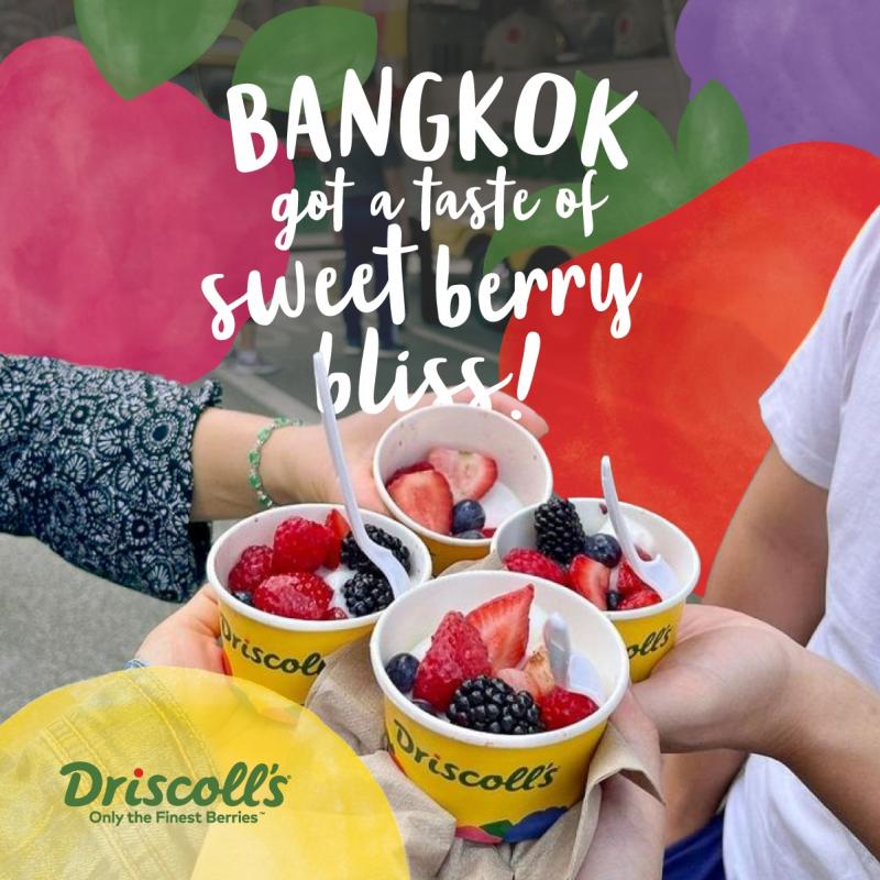 Driscoll’s สุดยอดแบรนด์เบอร์รีระดับโลก  สร้างปรากฏการณ์ความอร่อย บุกกรุงเทพฯ กับโรดโชว์สุดพิเศษ!